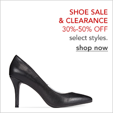 Shoe Sale and Clearance 30 percent-50 percent off, select styles, shop now