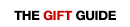 THE GIFT GUIDE